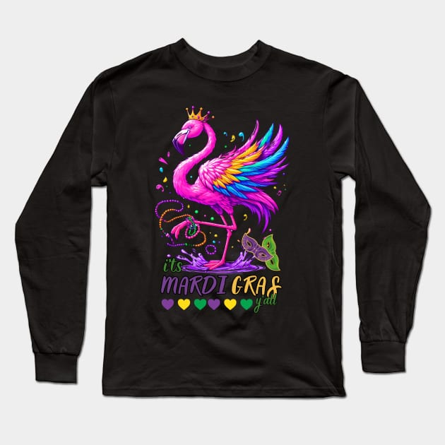 Funny Retro Flamingo Mardi Gras It's Mardi Gras Yall Long Sleeve T-Shirt by Figurely creative